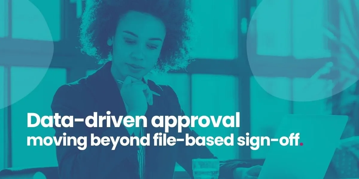 Data driven approval