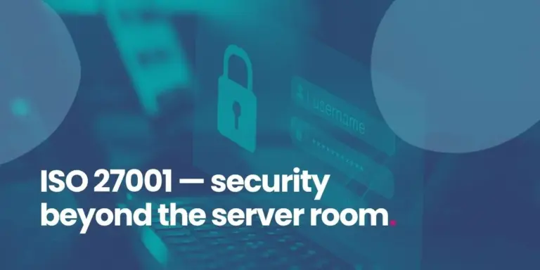 Luna Software - ISO27001 - security beyond the server room