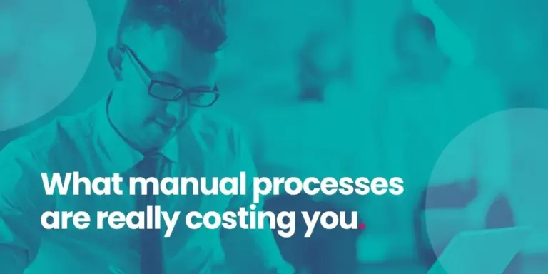 Luna Software - What manual processes are really costing you
